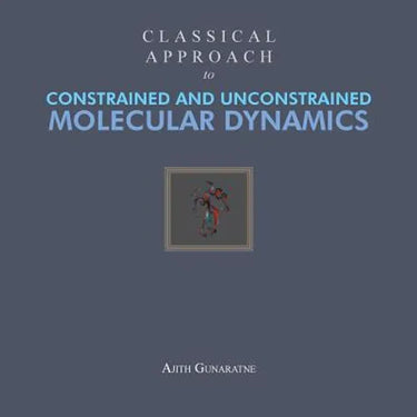 Classical Approach to Constrained and Unconstrained Molecular Dynamics