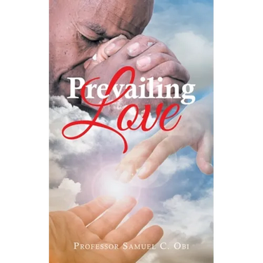 Prevailing Love