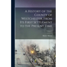 A History of the County of Westchester, From Its First Settlement to the Present Time; Volume 2