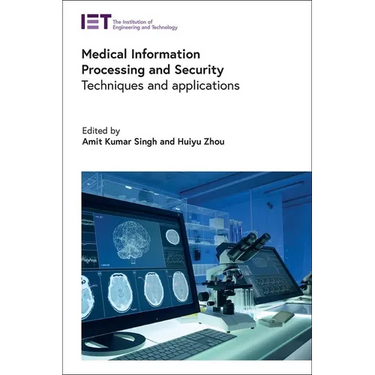 Medical Information Processing and Security: Techniques and Applications