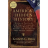 America's Hidden History: Untold Tales of the First Pilgrims, Fighting Women, and Forgotten Founders Who Shaped a Nation