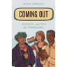Coming Out: Insights and Tips for Teenagers