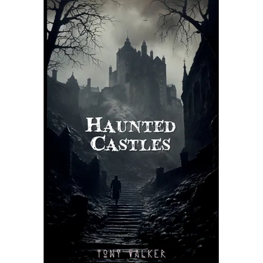 Haunted Castles