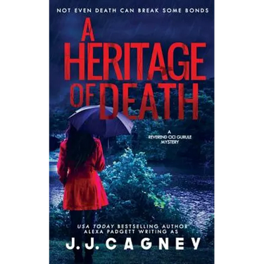 A Heritage of Death