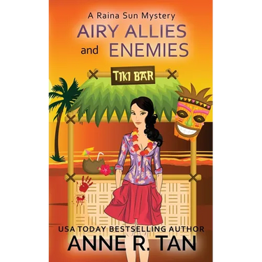 Airy Allies and Enemies: A Raina Sun Mystery: A Chinese Cozy Mystery
