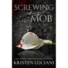 Screwing the Mob