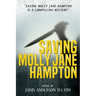 Saving Molly Jane Hampton