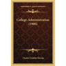 College Administration (1900)