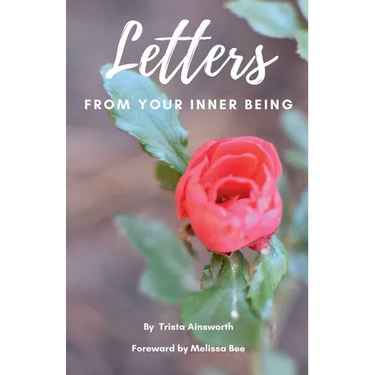 Letters From Your Inner Being