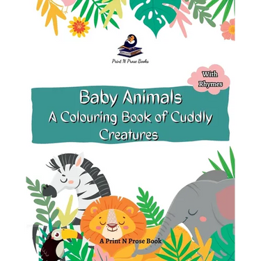 Baby Animals: A Colouring Book of Cuddly Creatures