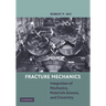 Fracture Mechanics
