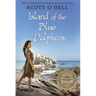 Island of the Blue Dolphins: A Newbery Award Winner