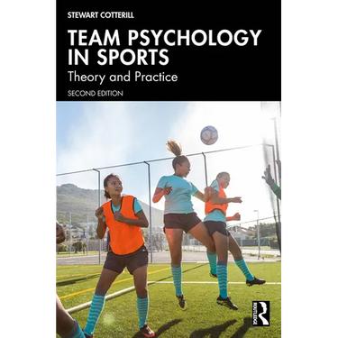 Team Psychology in Sports: Theory and Practice