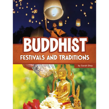 Buddhist Festivals and Traditions