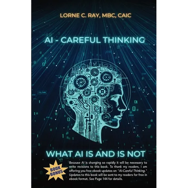 AI-Careful Thinking: What AI IS and is NOT