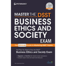 Master the Dsst Business Ethics & Society Exam
