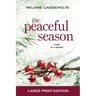 The Peaceful Season
