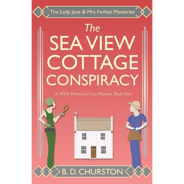 The Sea View Cottage Conspiracy
