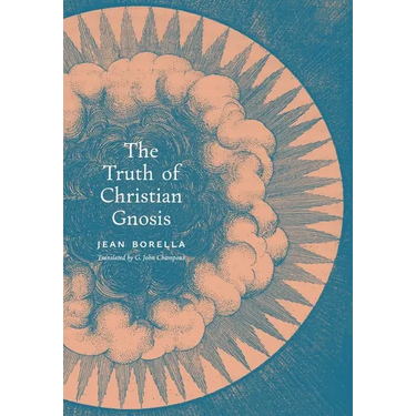 The Truth of Christian Gnosis