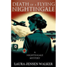 Death of a Flying Nightingale: A Nightingale Mystery