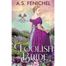 Foolish Bride