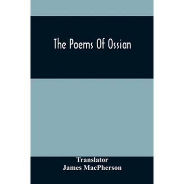The Poems Of Ossian