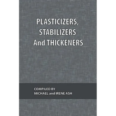 Plasticizers, Stabilizers and Thickeners