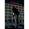 The Antiheroes: Treatise of a Lost Soul: Treatise of a Lost Soul