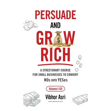 Persuade and Grow Rich