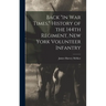 Back "in war Times." History of the 144th Regiment, New York Volunteer Infantry