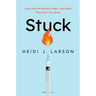 Stuck: How Vaccine Rumors Start -- And Why They Don't Go Away