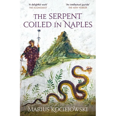 The Serpent Coiled in Naples