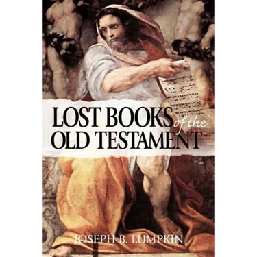 The Lost Books of the Old Testament