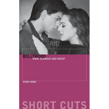Bollywood: Gods, Glamour, and Gossip
