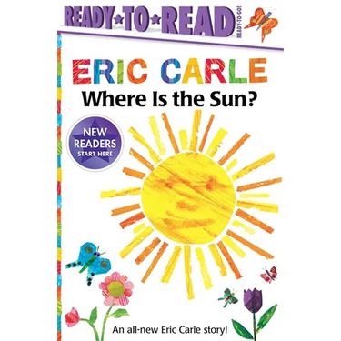 Where Is the Sun?/Ready-To-Read Ready-To-Go!