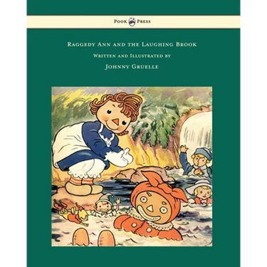 Raggedy Ann and the Laughing Brook - Illustrated by Johnny Gruelle