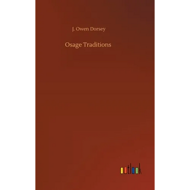 Osage Traditions