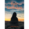 Fate Unshaken: Finding Her Truth