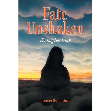 Fate Unshaken: Finding Her Truth