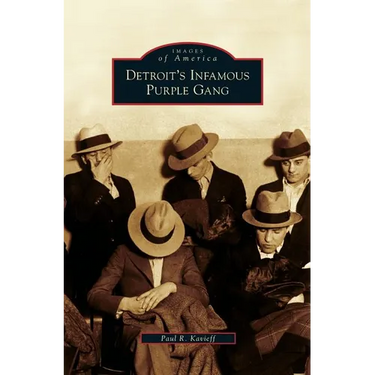 Detroit's Infamous Purple Gang