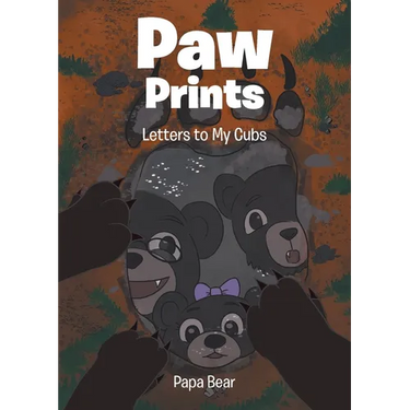 Paw Prints: Letters to My Cubs