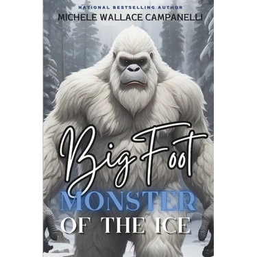 Bigfoot: Monster of the Ice