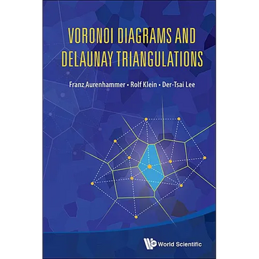 Voronoi Diagrams and Delaunay Triangulations