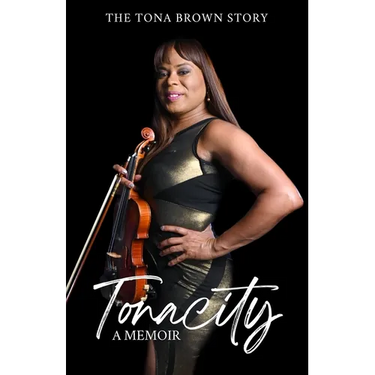 Tonacity: The Tona Brown Story