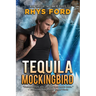 Tequila Mockingbird