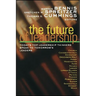 The Future of Leadership: Today's Top Leadership Thinkers Speak to Tomorrow's Leaders
