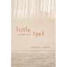Little Reef and Other Stories
