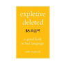 Expletive Deleted: Poda Good Look at Bad Language