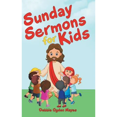 Sunday Sermons for Kids