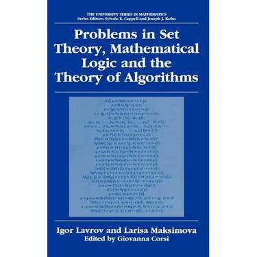 Problems in Set Theory, Mathematical Logic and the Theory of Algorithms